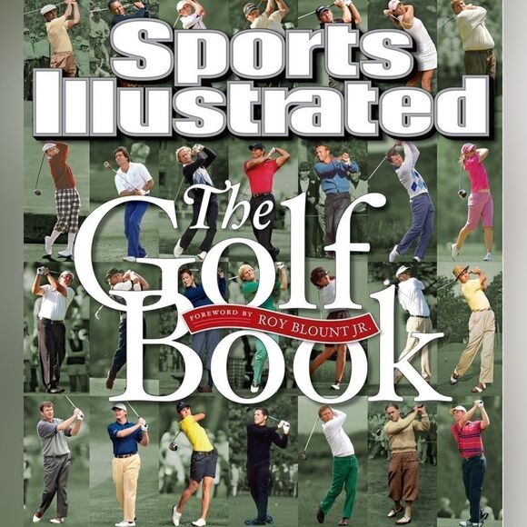 Editors of Sports Illustrated - Sports Illustrated The Golf Book - Picture 1 of 9